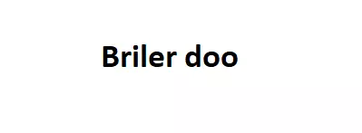 BRILER DOO